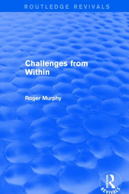 Book cover of: Challenges from Within. By: Roger Murphy