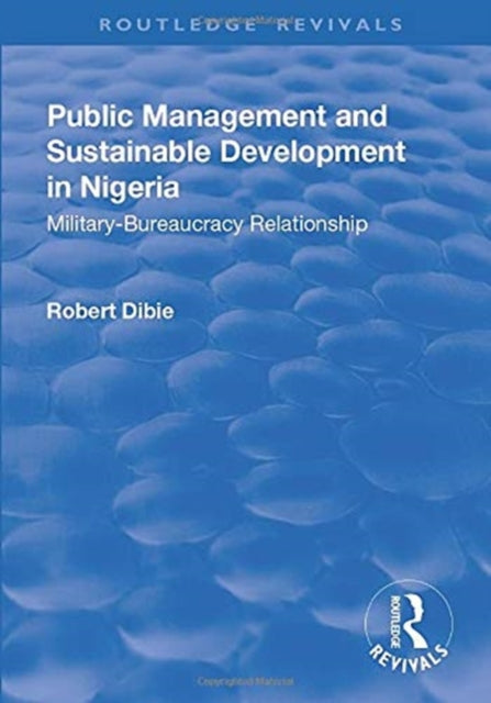 Book cover of: Public Management and Sustainable Development in Nigeria