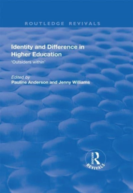 Book cover of: Identity and Difference in Higher Education
