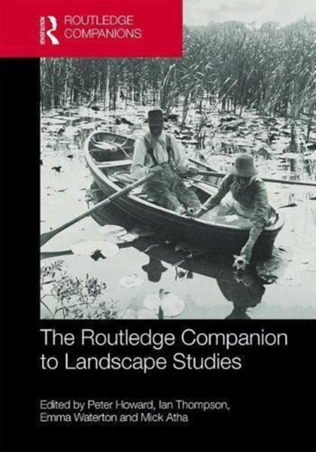 Book cover of: Routledge Companion to Landscape Studies. By: Peter Howard
