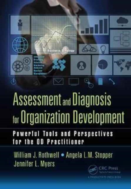 Book cover of: Assessment and Diagnosis for Organization Development. By: William J. Rothwell