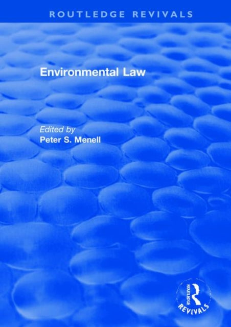 Book cover of: Environmental Law. By: Peter S. Menell