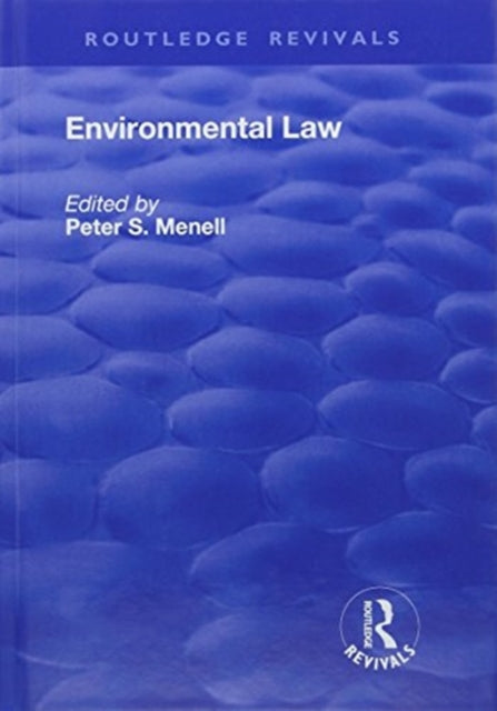 Book cover of: Environmental Law. By: Peter S. Menell
