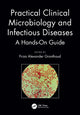 Book cover of: Practical Clinical Microbiology and Infectious Diseases. By: Firza Alexander Gronthoud