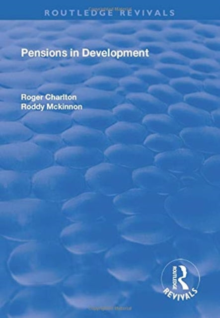 Book cover of: Pensions in Development. By: Roger Charlton