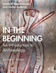 Book cover of: In the Beginning. By: Brian M. Fagan