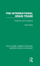 Book cover of: International Grain Trade. By: Nick Butler