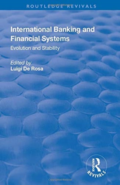 Book cover of: International Banking and Financial Systems. By: Luigi De Rosa