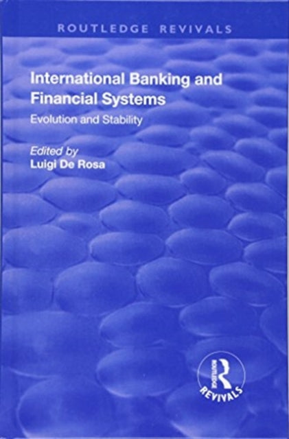 Book cover of: International Banking and Financial Systems. By: Luigi De Rosa