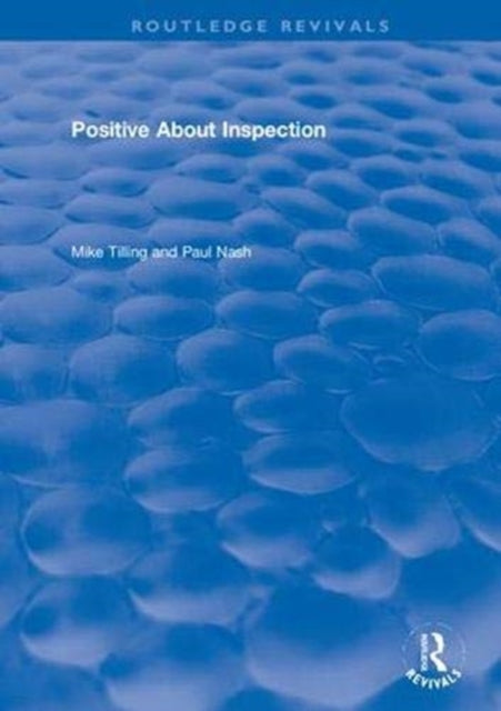 Book cover of: Positive About Inspection. By: Paul Nash