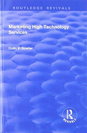 Marketing High Technology Services