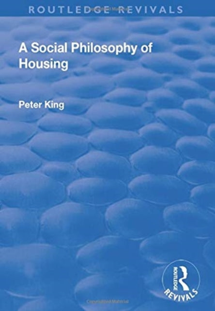 A Social Philosophy of Housing