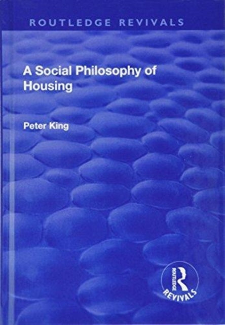 A Social Philosophy of Housing