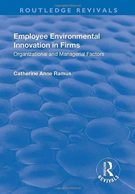 Book cover of: Employee Environmental Innovation in Firms