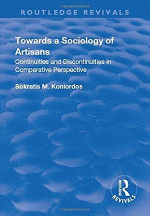 Towards a Sociology of Artisans