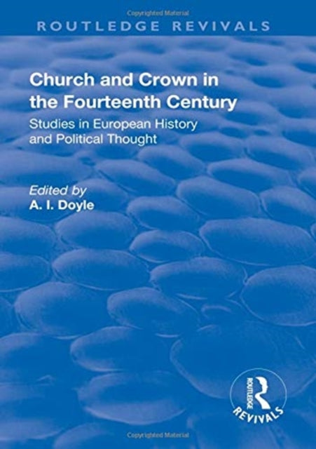 Book cover of: Church and Crown in the Fourteenth Century. By: H. S. Offler