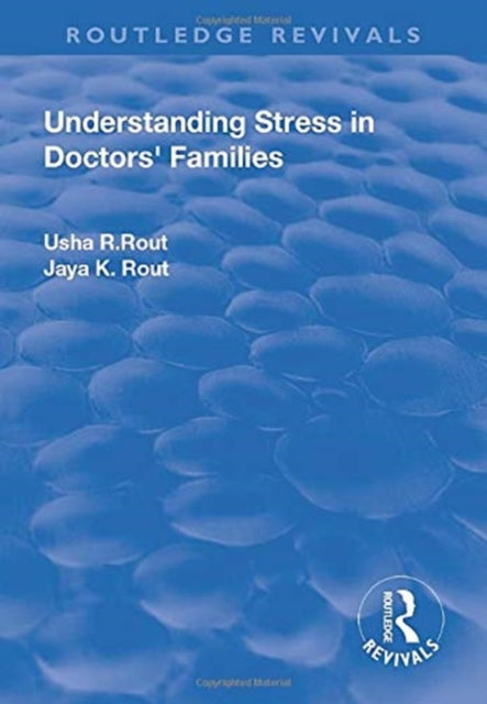 Book cover of: Understanding Stress in Doctors’ Families