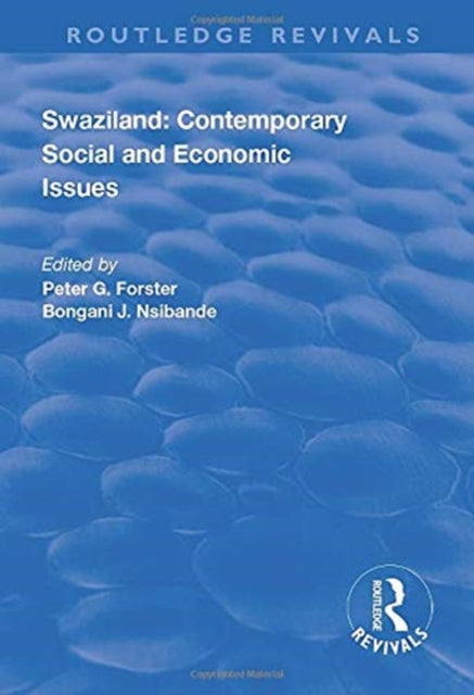 Book cover of: Swaziland: Contemporary Social and Economic Issues. By: Peter G. Forster