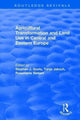 Book cover of: Agricultural Transformation and Land Use in Central and Eastern Europe. By: Stephan J. Goetz