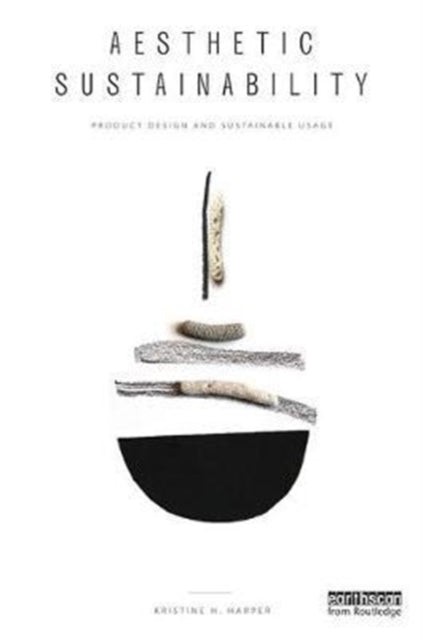 Book cover of: Aesthetic Sustainability. By: Kristine H. Harper