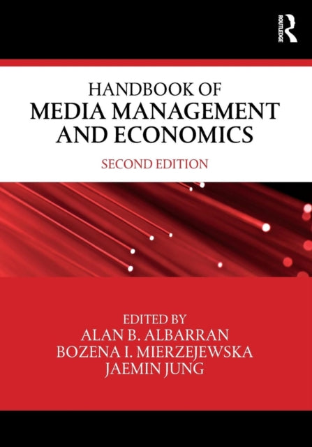 Book cover of: Handbook of Media Management and Economics. By: Bozena Mierzejewska