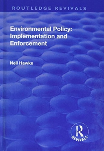 Book cover of: Environmental Policy. By: Neil Hawke