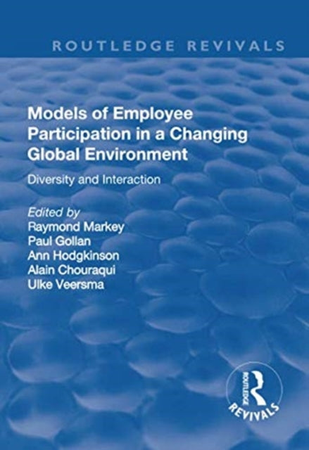 Book cover of: Models of Employee Participation in a Changing Global Environment: Diversity and Interaction