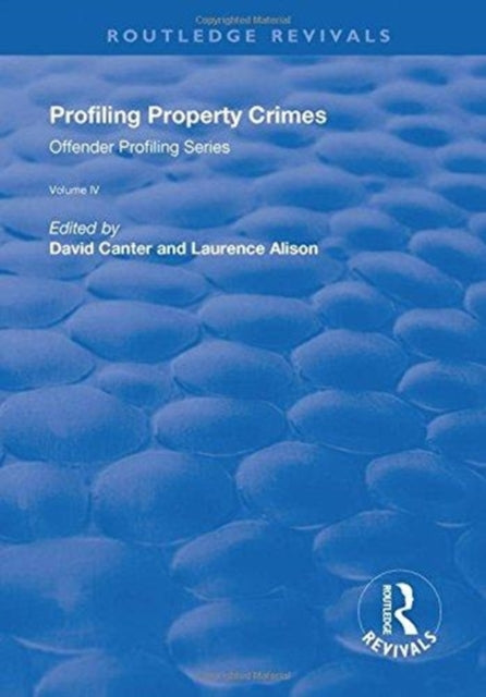 Book cover of: Profiling Property Crimes. By: David V. Canter