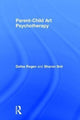 Book cover of: Parent-Child Art Psychotherapy. By: Dafna Regev