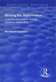 Book cover of: Writing the Reformation. By: Marsha Robinson