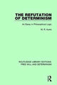 Book cover of: Refutation of Determinism. By: M. R. Ayers
