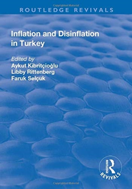 Book cover of: Inflation and Disinflation in Turkey