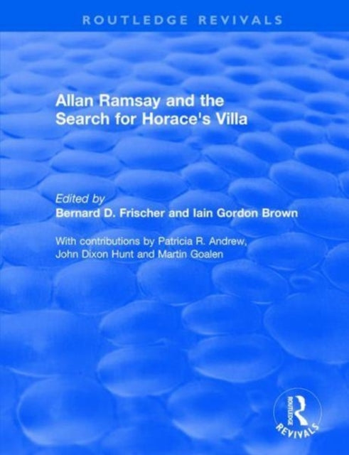 Book cover of: Allan Ramsay and the Search for Horace's Villa. By: Ian Gordon Brown