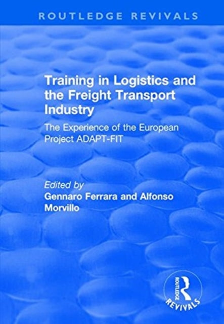 Book cover of: Training in Logistics and the Freight Transport Industry