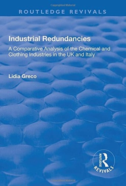 Book cover of: Industrial Redundancies. By: Lidia Greco