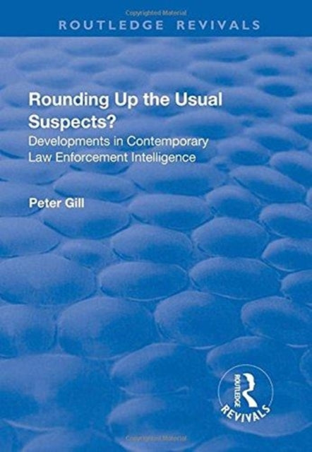 Book cover of: Rounding Up the Usual Suspects?. By: Peter Gill - undifferentiated