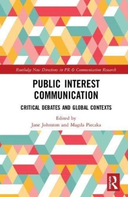 Book cover of: Public Interest Communication. By: Jane Johnston