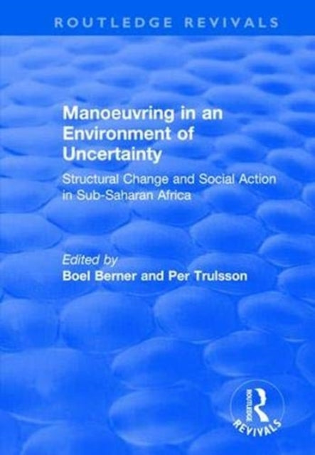Book cover of: Manoeuvring in an Environment of Uncertainty