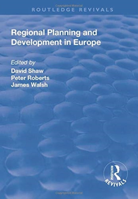 Book cover of: Regional Planning and Development in Europe. By: David Shaw