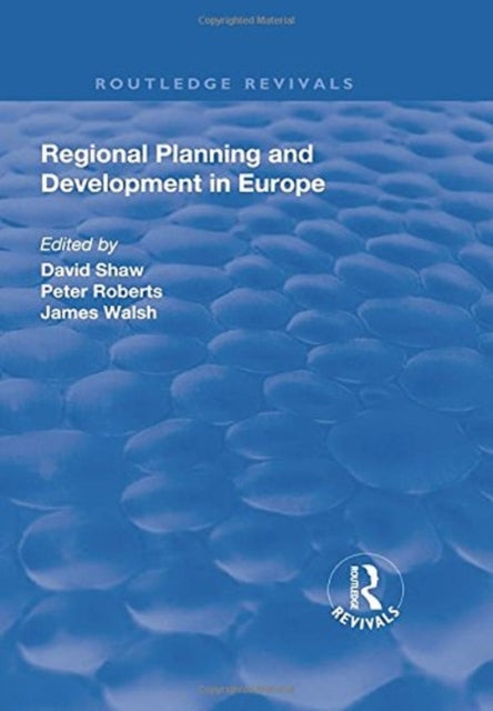 Book cover of: Regional Planning and Development in Europe. By: David Shaw