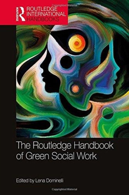 The Routledge Handbook of Green Social Work