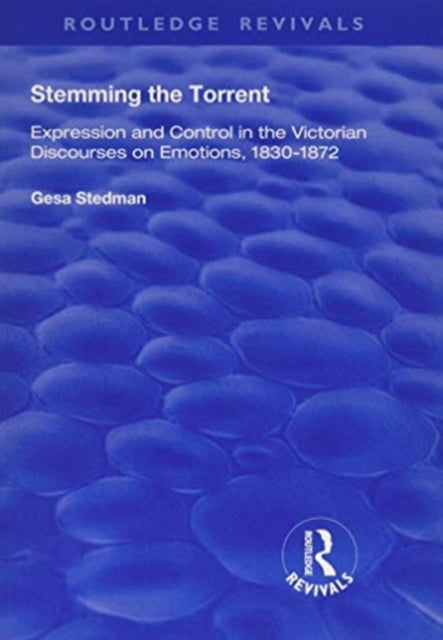 Book cover of: Stemming the Torrent. By: Gesa Stedman