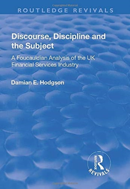 Book cover of: Discourse, Discipline and the Subject