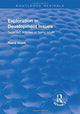 Book cover of: Exploration in Development Issues. By: Islam, Nurul