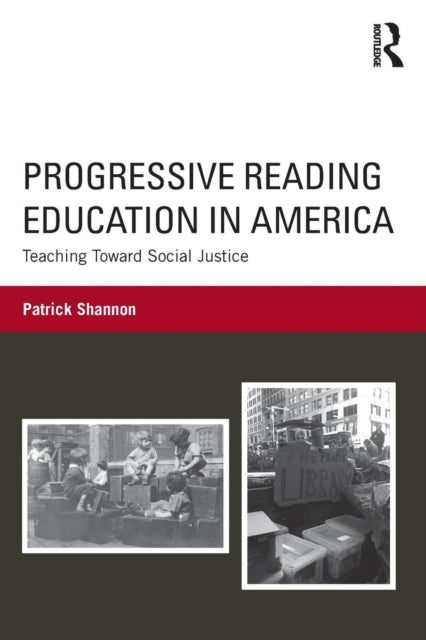 Book cover of: Progressive Reading Education in America. By: Shannon, Patrick