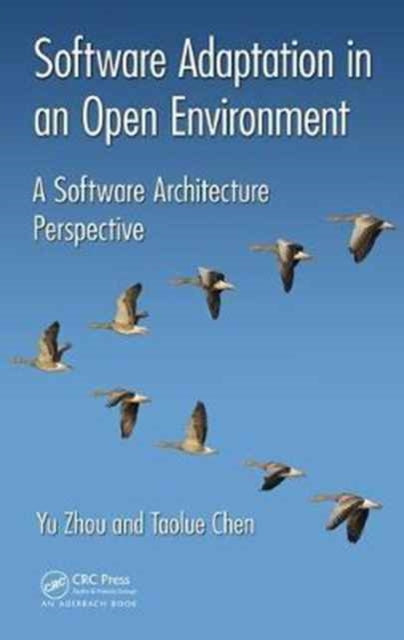 Book cover of: Software Adaptation in an Open Environment. By: Yu Zhou