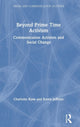 Book cover of: Beyond Prime Time Activism. By: Charlotte Ryan