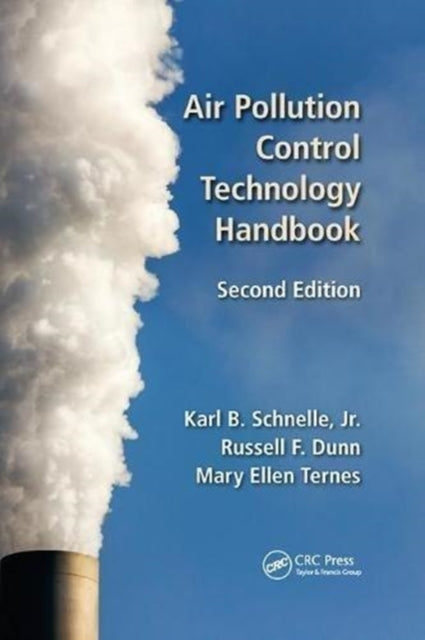 Book cover of: Air Pollution Control Technology Handbook. By: Jr., Karl B. Schnelle