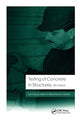 Book cover of: Testing of Concrete in Structures. By: John H. Bungey