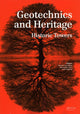 Book cover of: Geotechnics and Heritage. By: Carlo Viggiani